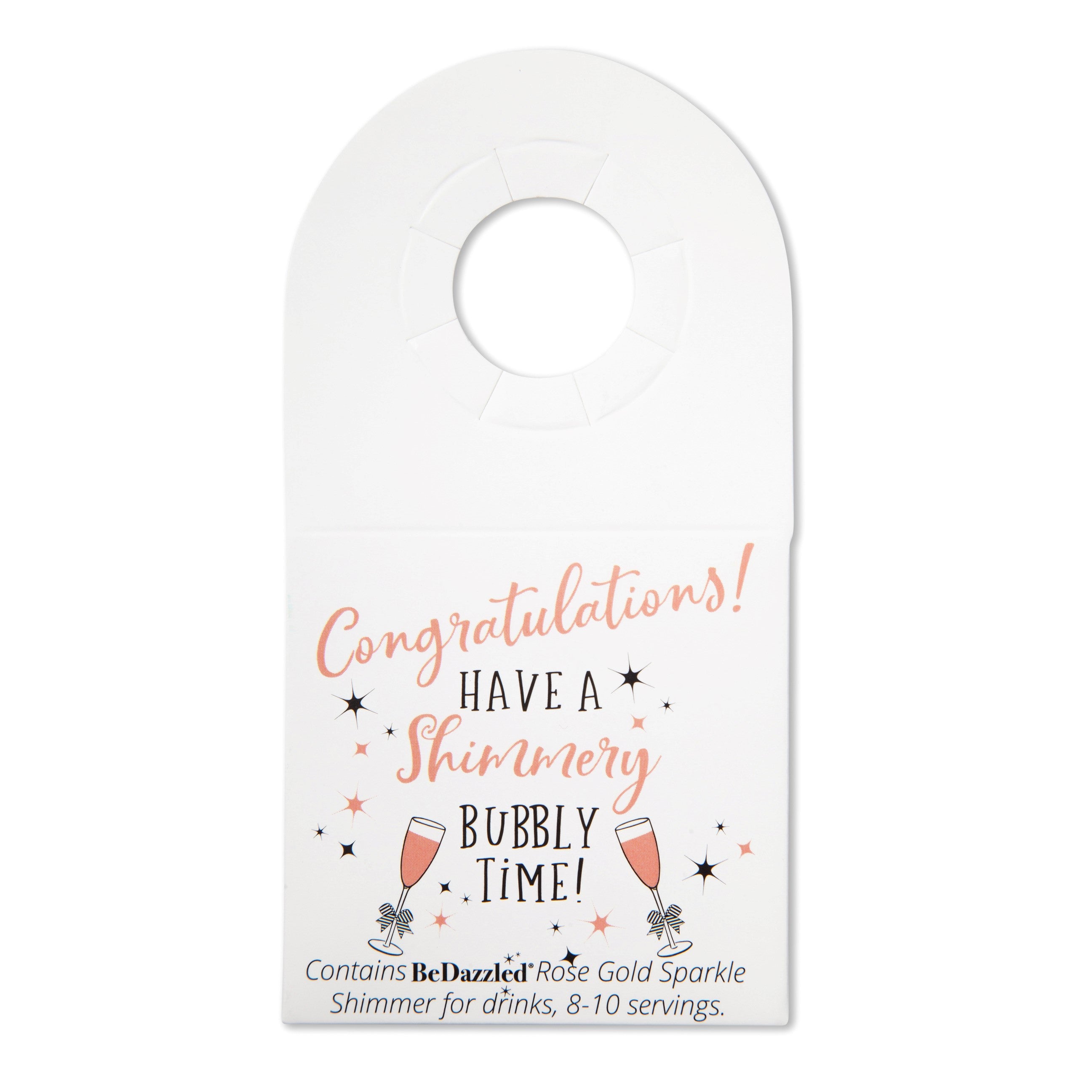 Congratulations! Have a shimmery bubbly time! - bottle neck gift tag containing ROSE GOLD shimmer