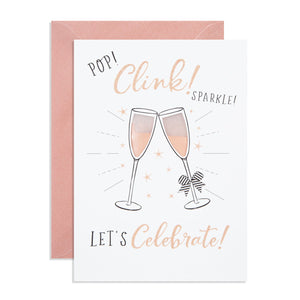 Pop! Clink! Sparkle! Let's Celebrate! - Contains Rose Gold Sparkle drinks shimmer
